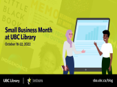 Small Business Month at UBC Library